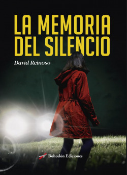Novela: La Memoria del Silencio